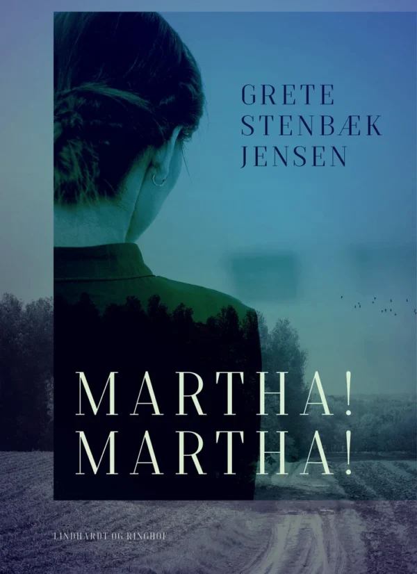 Martha! Martha!
