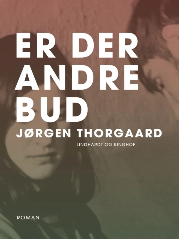 Er der andre bud