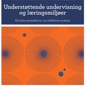 Understøttende undervisning og læringsmiljøer