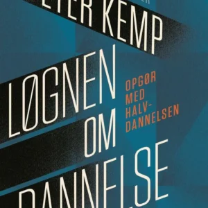 Løgnen om dannelse