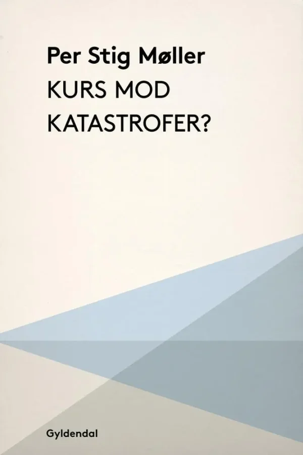 Kurs mod katastrofer?