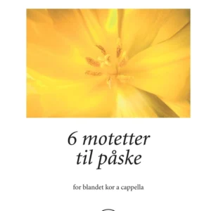 6 motetter til påske