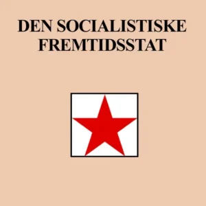Den socialistiske fremtidsstat