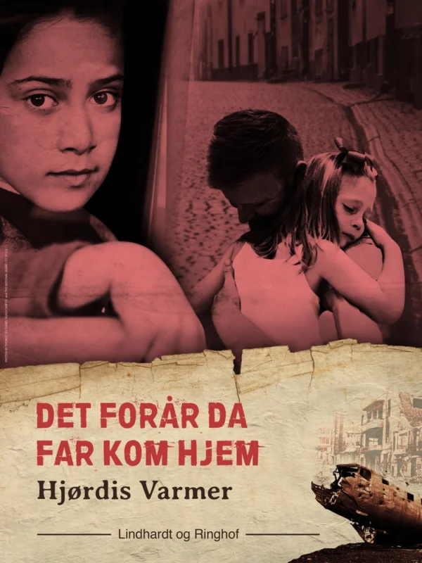 Det forår, da far kom hjem