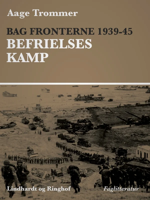 Bag fronterne 1939-45 Besættelsesvilkår