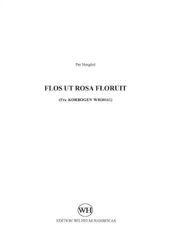Flos ut rosa floruit
