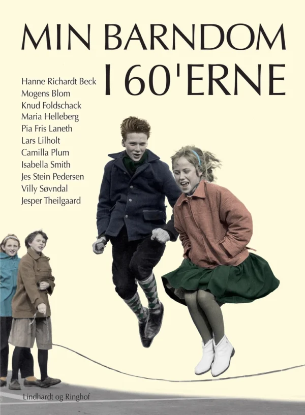 Min barndom i 60&apos;erne