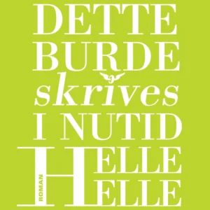 Dette burde skrives i nutid