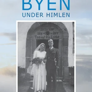 Byen under himlen