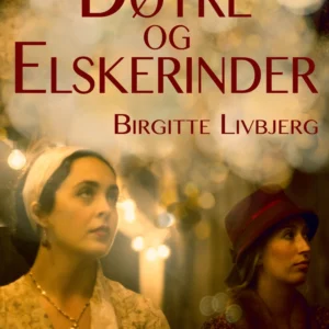 Døtre og elskerinder