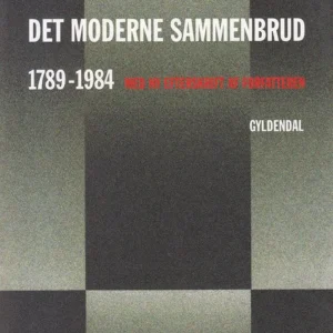 Det moderne sammenbrud