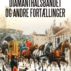 Diamanthalsbåndet og andre fortællinger