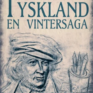 Tyskland - en vintersaga