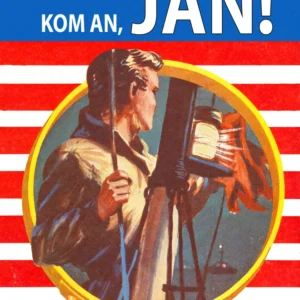 Kom an, Jan!
