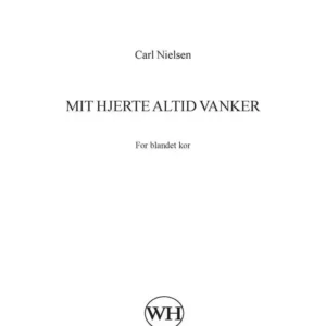 Mit hjerte altid vanker