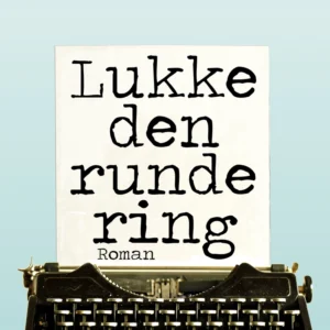 Lukke den runde ring