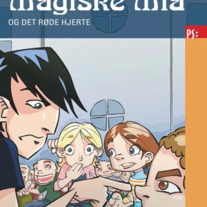 Magiske Mia og det røde hjerte
