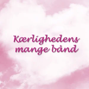 Kærlighedens mange bånd