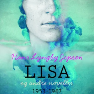Lisa og andre noveller 1953-1967