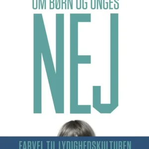 Om børn og unges NEJ