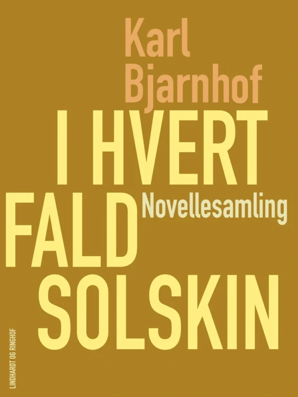 I hvert fald solskin