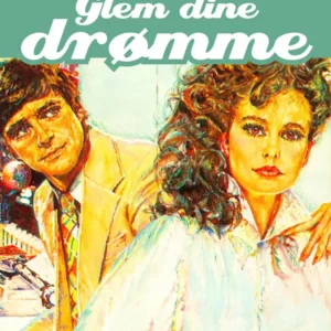 Glem dine drømme