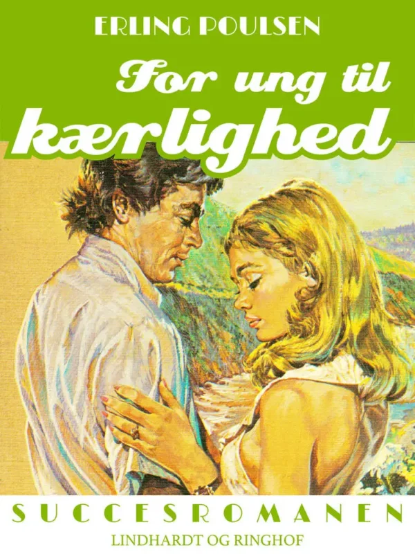 For ung til kærlighed