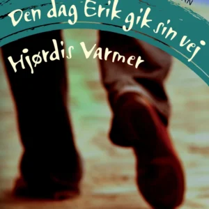 Den dag Erik gik sin vej