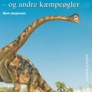 Dinosaurer - og andre kæmpeøgler