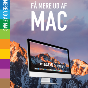 Få mere ud af Mac