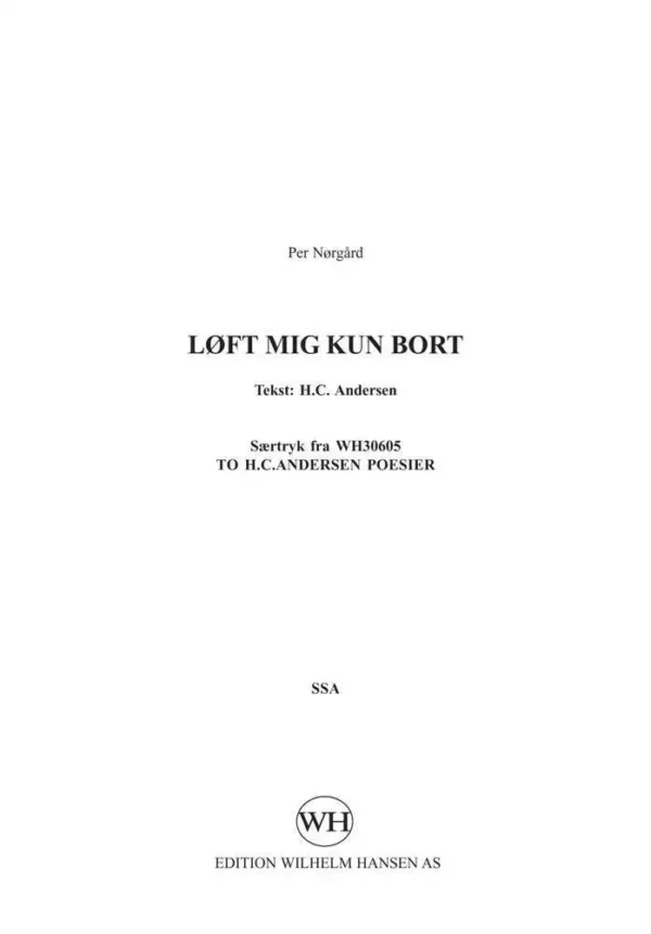 Løft mig kun bort / Come lift me up