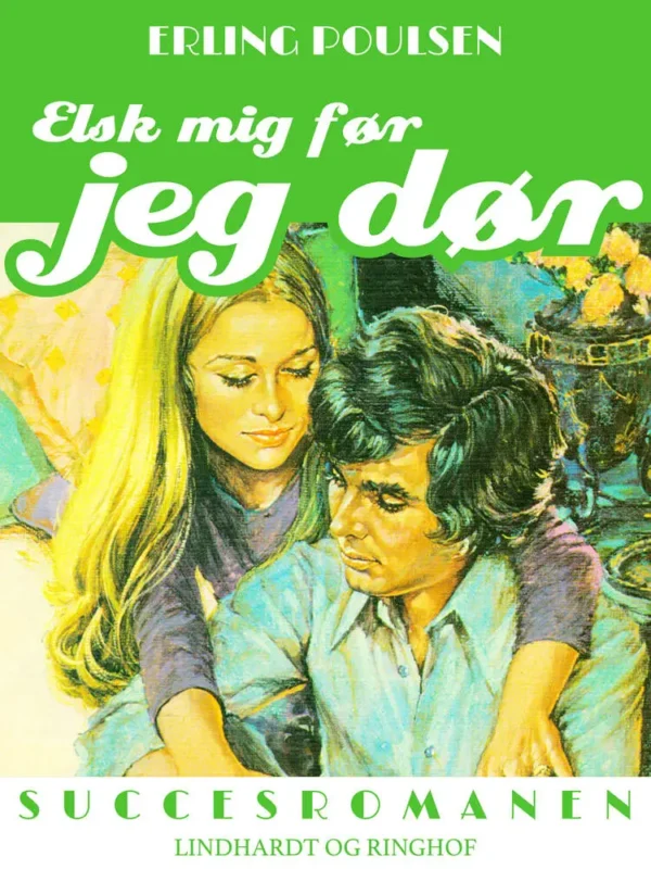 Elsk mig før jeg dør