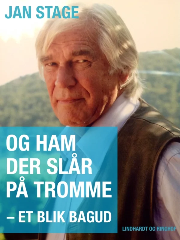 Og ham der slår på tromme