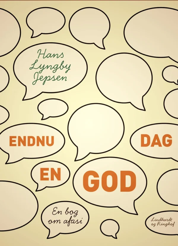 Endnu en god dag: en bog om afasi