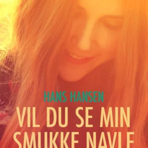 Vil du se min smukke navle?