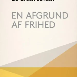 En afgrund af frihed