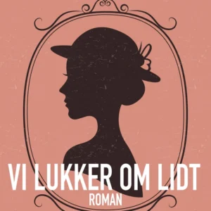 Vi lukker om lidt