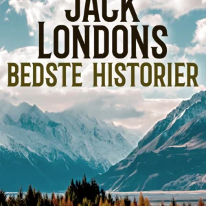 Jack Londons bedste historier