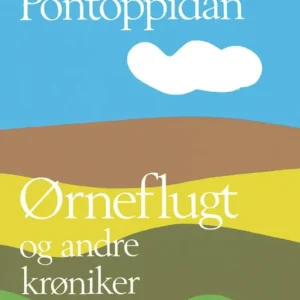 Ørneflugt og andre krøniker