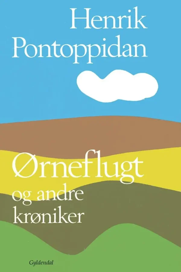 Ørneflugt og andre krøniker