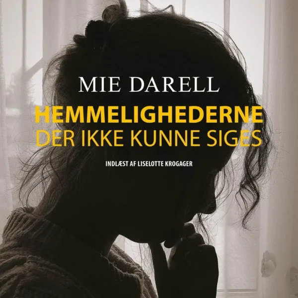 Hemmelighederne der ikke kunne sige