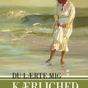 Du lærte mig kærlighed