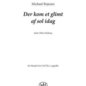 Der kom et glimt af sol i dag