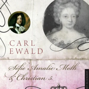Sofie Amalie Moth og Christian 5.
