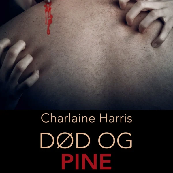 True Blood 8 - Død og pine