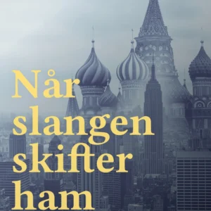 Når slangen skifter ham
