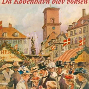 Da København blev voksen