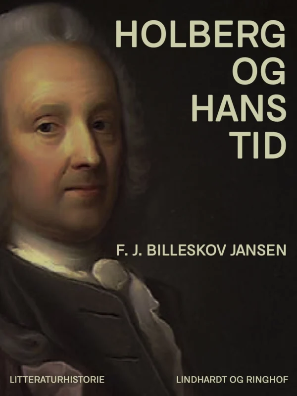 Holberg og hans tid