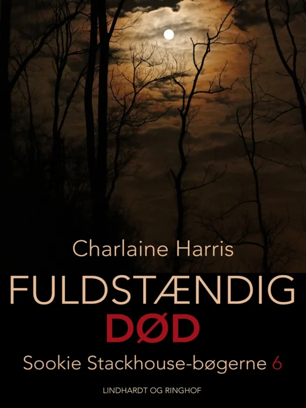 True Blood 6 - Fuldstændig død