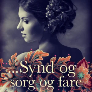 Synd og sorg og fare